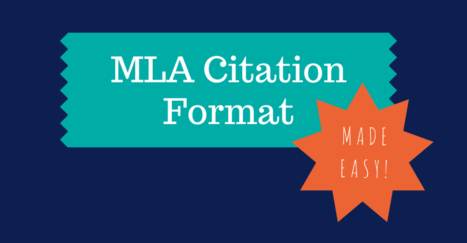 MLA Citation Format Made Easy (Infographic)